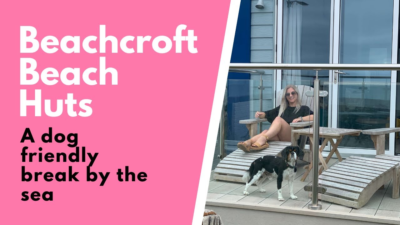 Beachcroft Hotel Beach Huts stay | West Sussex