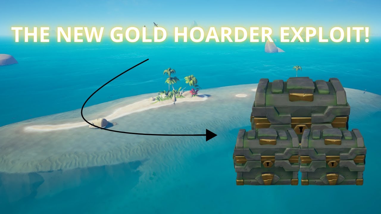 I used the NEW Gold Hoarder EXPLOIT in SEA OF THIEVES!
