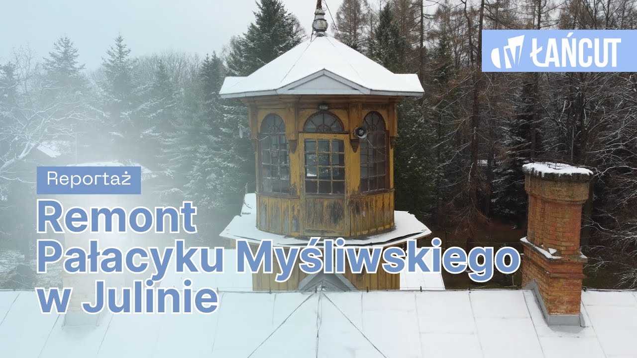 Rewitalizacja Pałacyku Myśliwskiego w Julinie