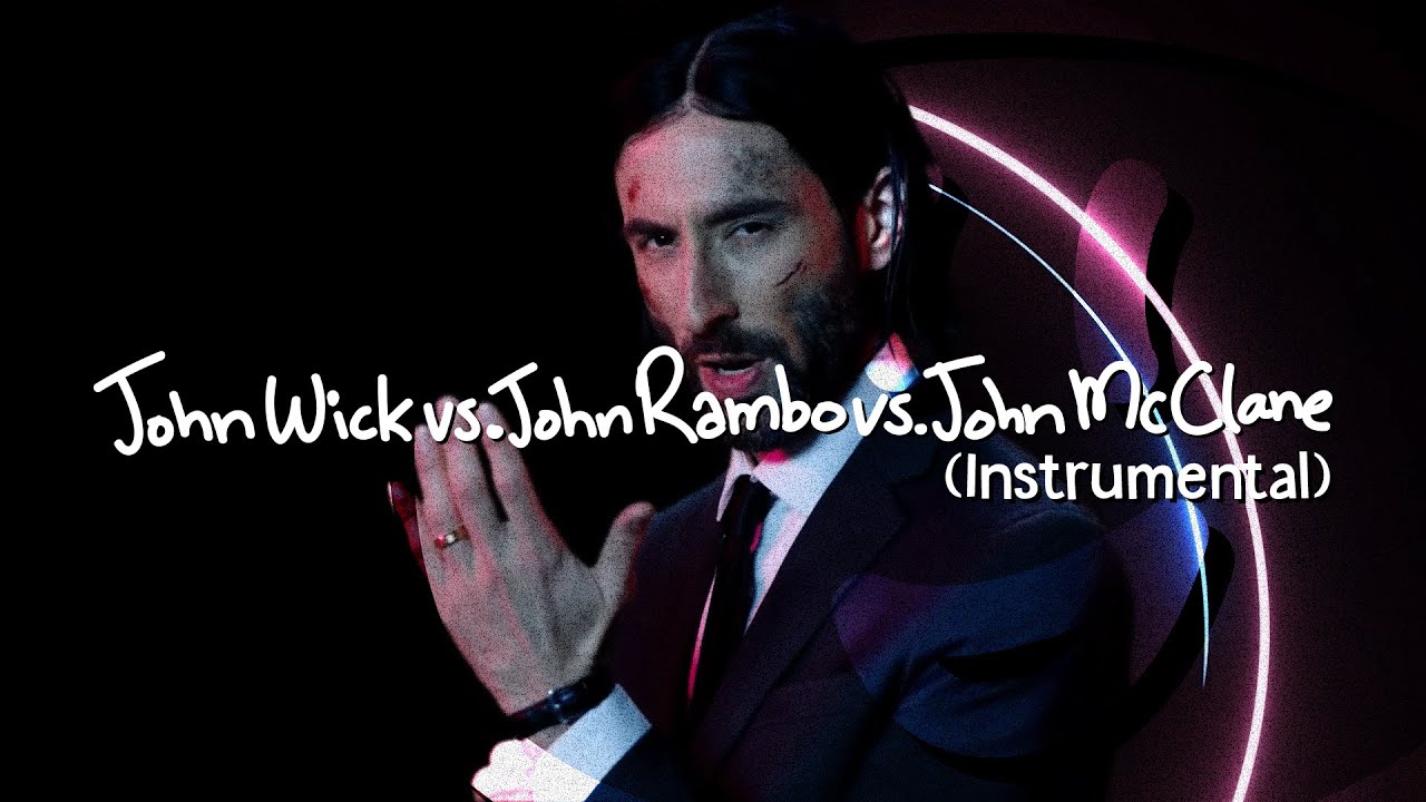 John Wick vs. John Rambo vs. John McClane (Instrumental) - Epic Rap Battles of History.