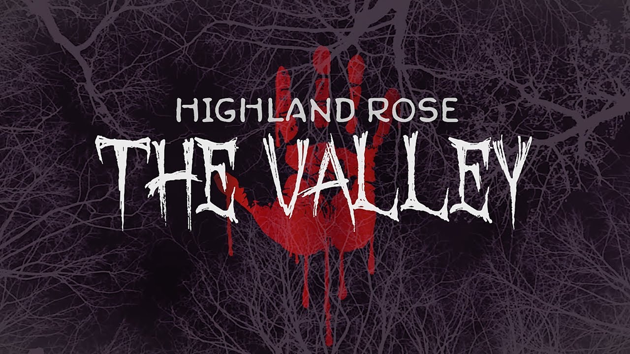 Highland Rose - The Valley (Official Music VIdeo)