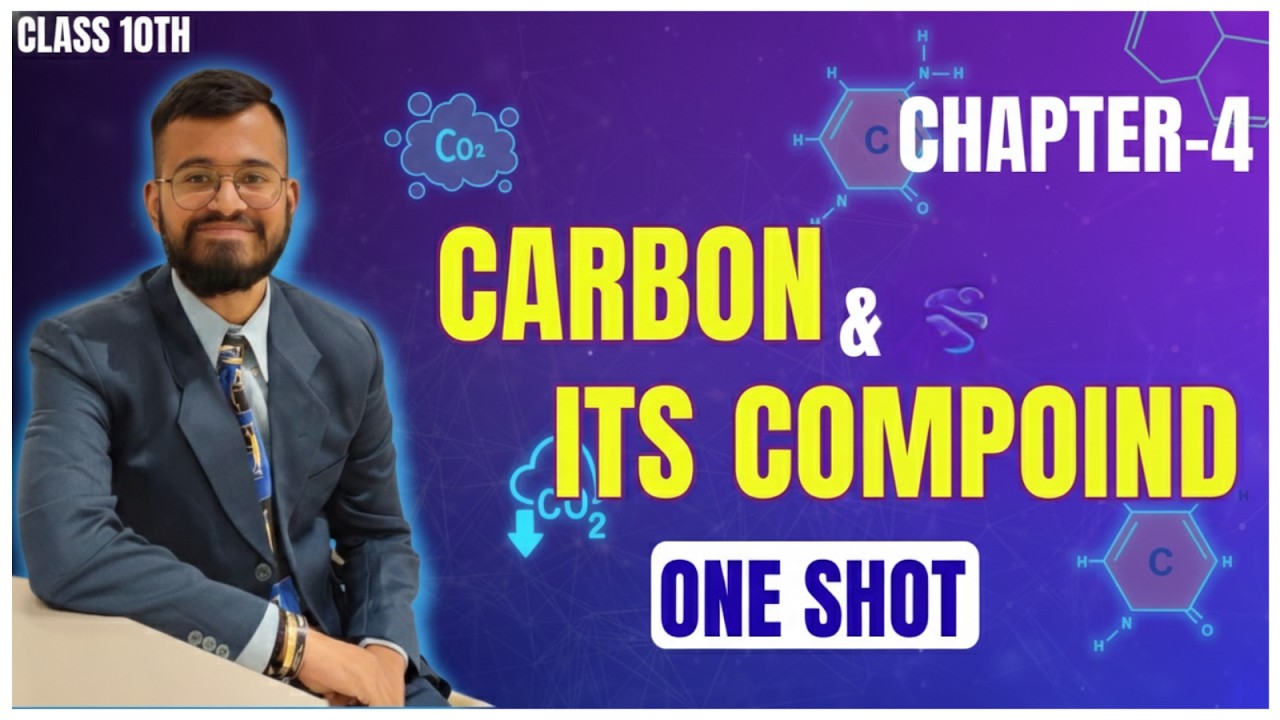 Class 10 Chemistry LIVE 🔴 | Chapter 4 Carbon And Its Compound | Board Exam One Shot