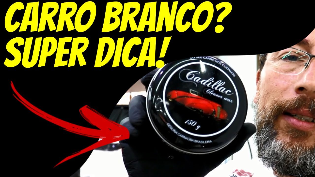 CARRO BRANCO? ENCARDIDO? Aprenda o SEGREDO!