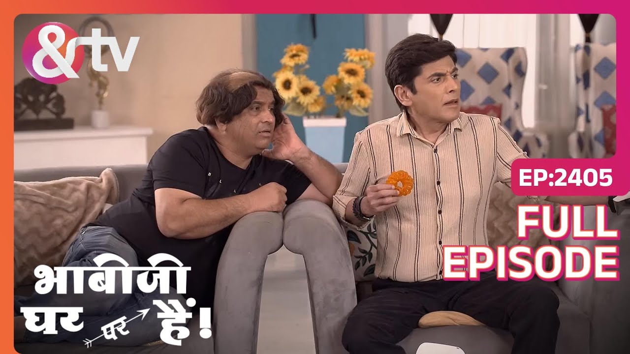 Vibhuti की reports में आयी high sugar  | Bhabi Ji Ghar Par Hai! | Full Ep. 2405 | And TV