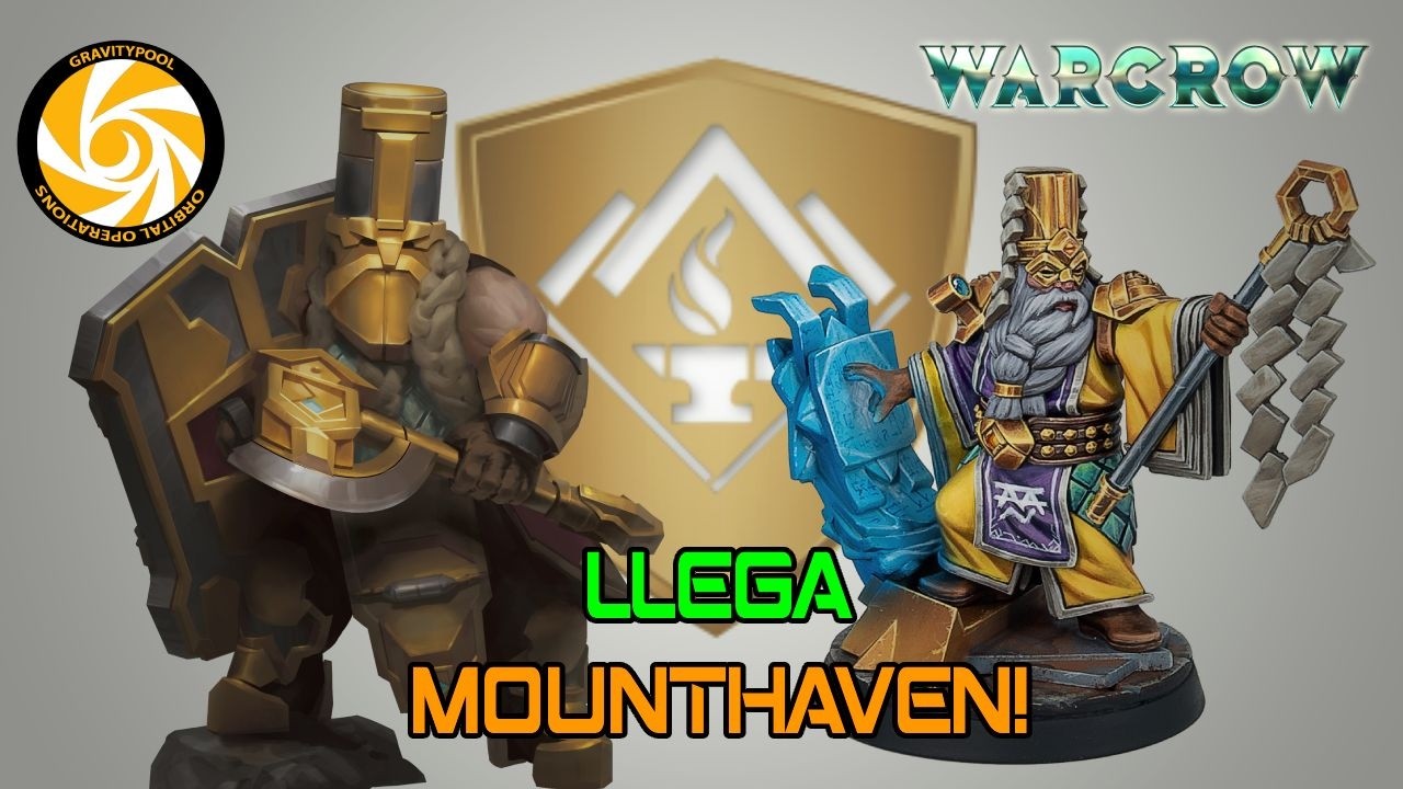 Warcrow - Llegan los enanos de Mounthaven!