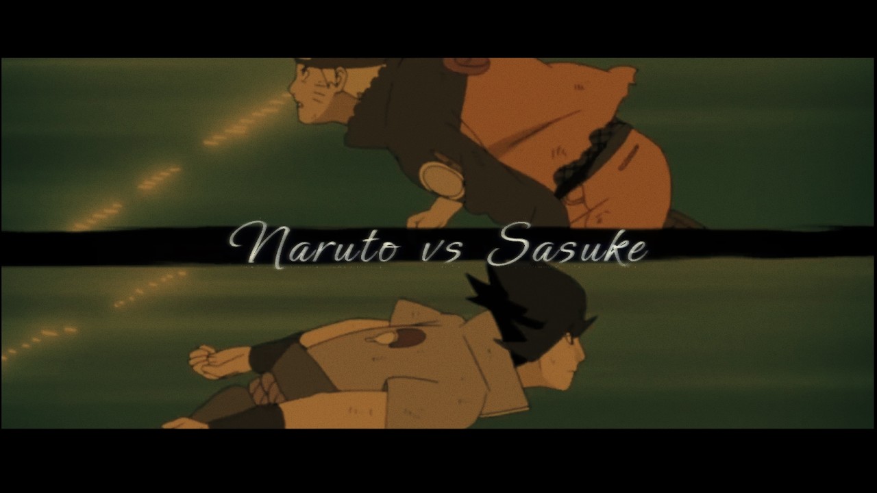 Naruto VS Sasuke [AMV] 4k 60fps