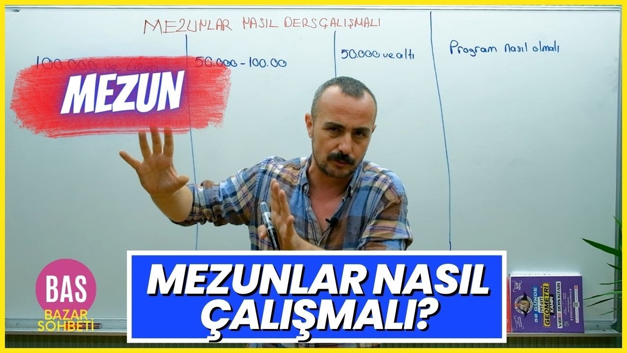 MEZUNLAR NASIL DERS ÇALIŞMALI?