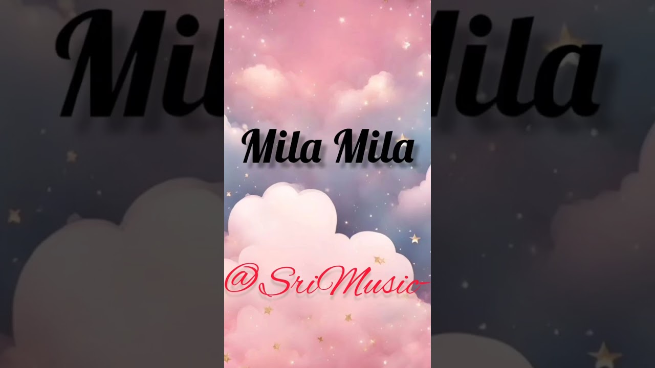 Mila Milaa 
