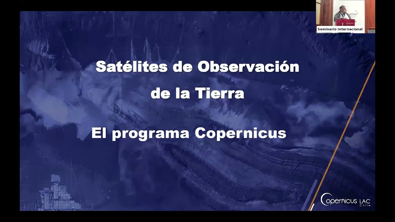 Ponencia 5: Mapeo y Resiliencia: Imágenes Satelitales en LAC – Copernicus / Seminario Kizuna II 2025