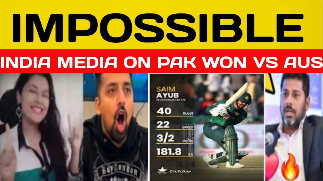 INDIA MEDIA SHOCKED ON PAK WIN VS AUS _SAIM AYUB BATTING  || PAK VS AUS | INDIA MEDIA REACT 