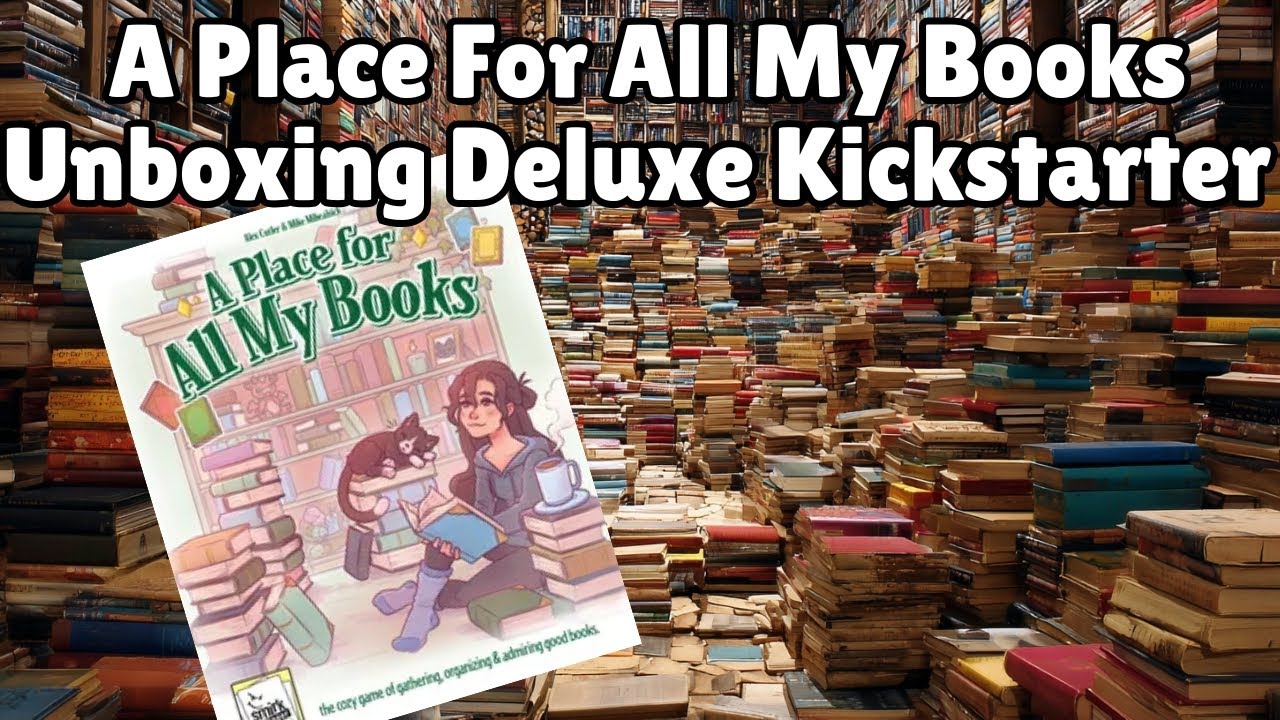 A Place For All My Books Deluxe Kickstarter Unboxing