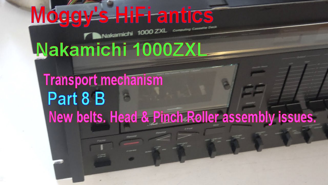 Nakamichi 1000ZXL Part 8B. New belts and Pinch roller rescues