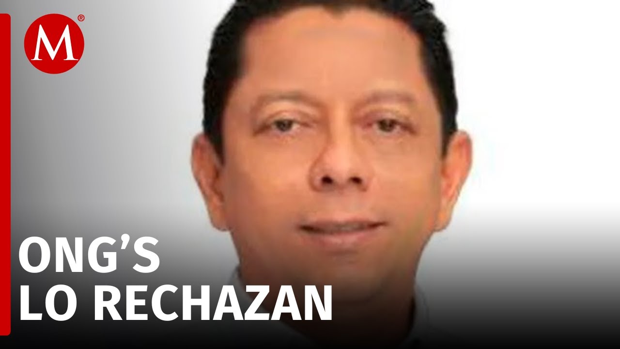 M&aacute;s de 60 ONG's rechazan designaci&oacute;n de Luis Llaven como fiscal general de Chiapas