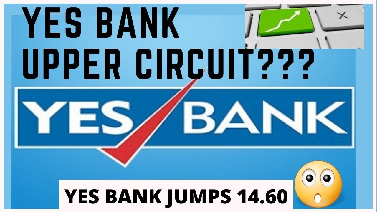 WHY YES BANK up today ?