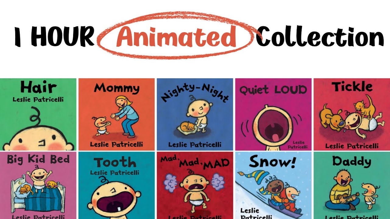 1 Hour Leslie Patricelli Storytime Collection| Baby Life, Feelings, Seasons Bedtime Books|Read aloud