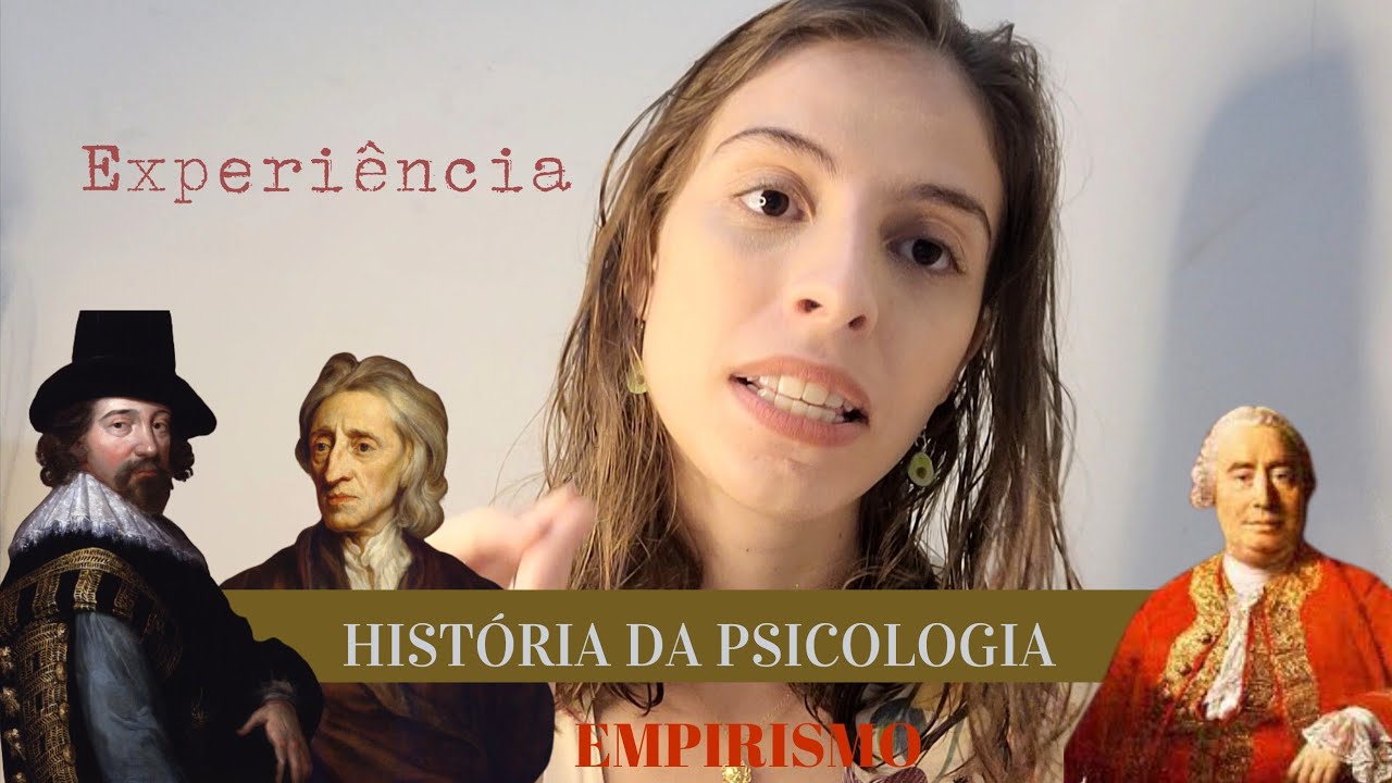 Empirismo- História da Psicologia