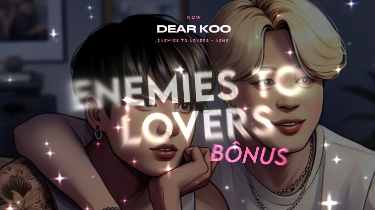 ASMR JIKOOK | ENEMIES TO LOVERS (B&Ocirc;NUS)