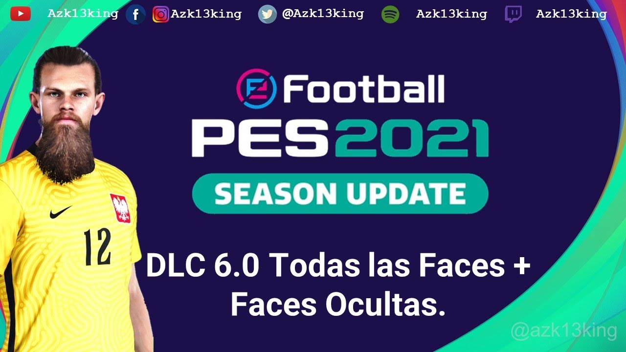 PES 2021 DLC 6.0 Todas las Nuevas Faces + Faces Ocultas 🚨🎮⚽😮😮