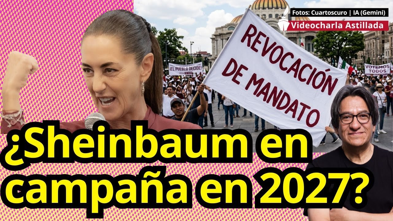 Plan B abriría puerta a Sheinbaum para promover voto a su favor en revocación de mandato