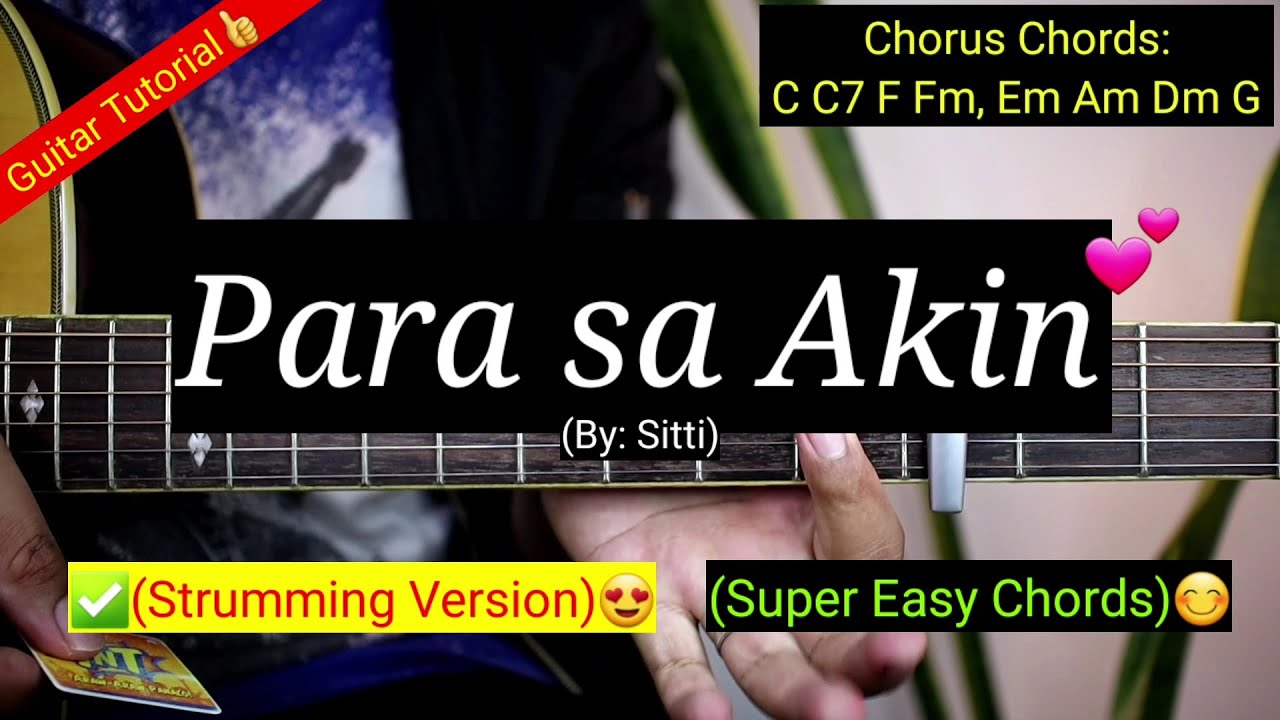 Para sa Akin - Sitti (Super Easy Chords) | Strumming Version