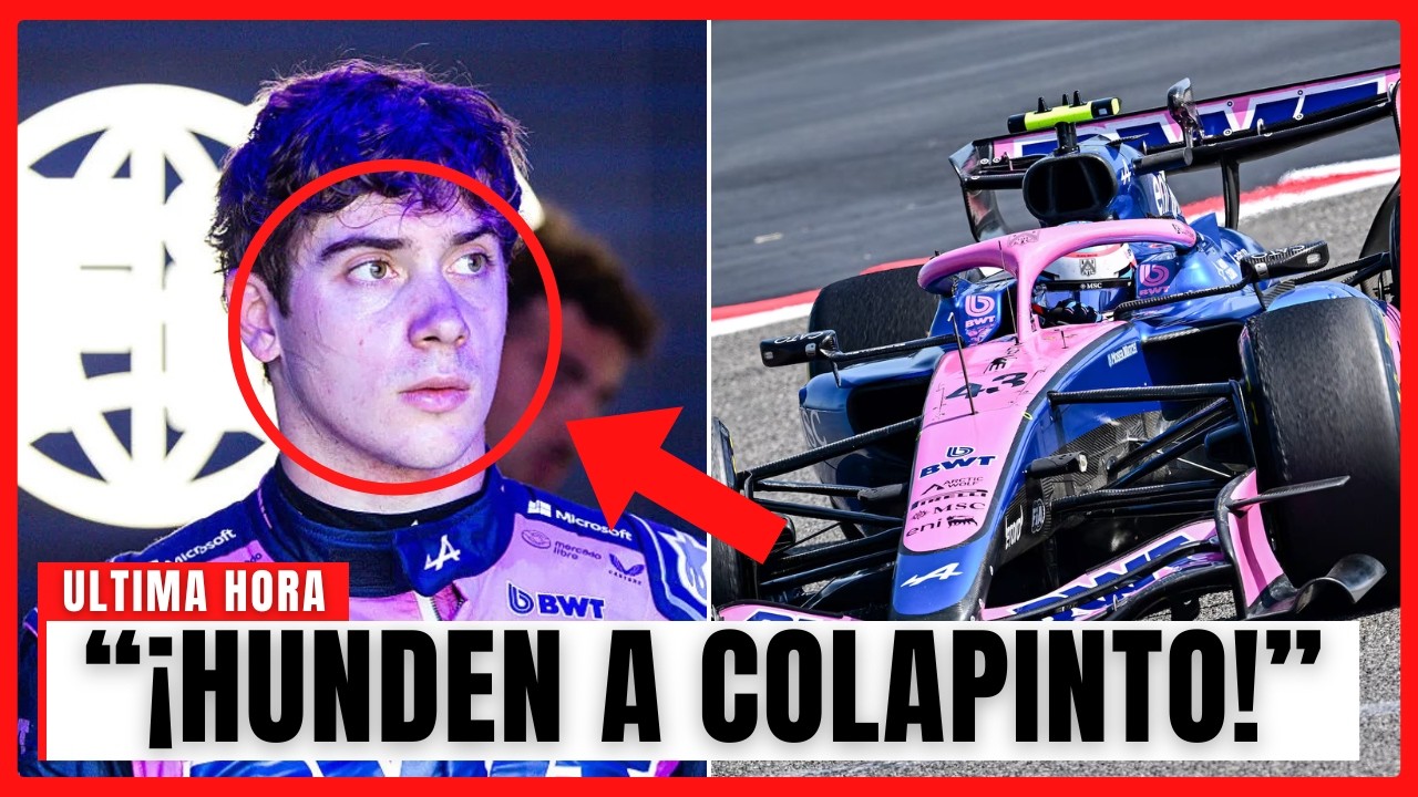 ¡LA TRAICIÓN DE ALPINE A COLAPINTO: LA FIA NO PERDONÓ!