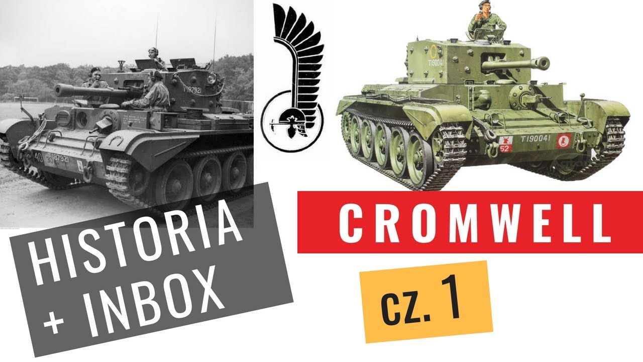 Cromwell. Model czołgu 1 Polskiej Dywizji Pancernej gen. Maczka - wstęp