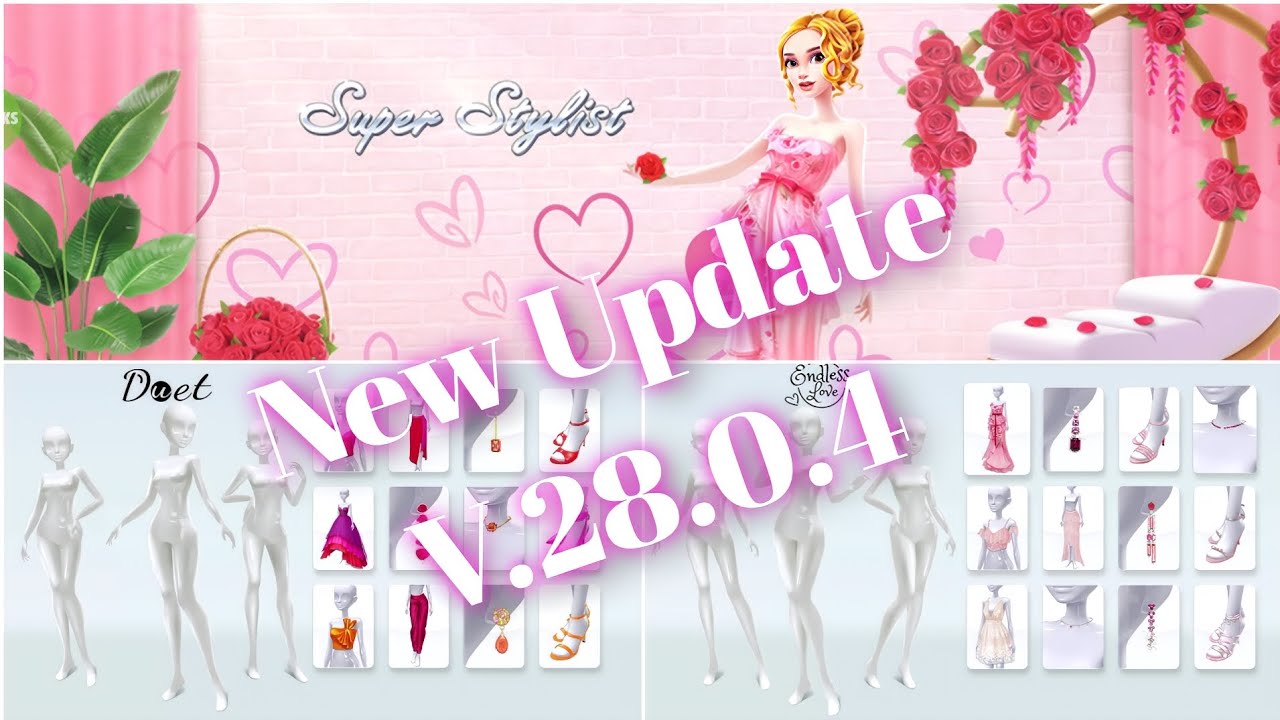 Super Stylist - New Update! Version 28.0.4 - Duet / Endless Love New Collections! #superstylistgame