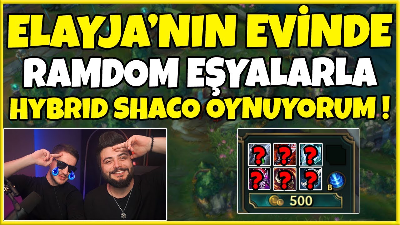 Random Eşyalarla Acılar İçinde Hybrid Shaco Oynadım ! | Shacolambac @ElayjaLol