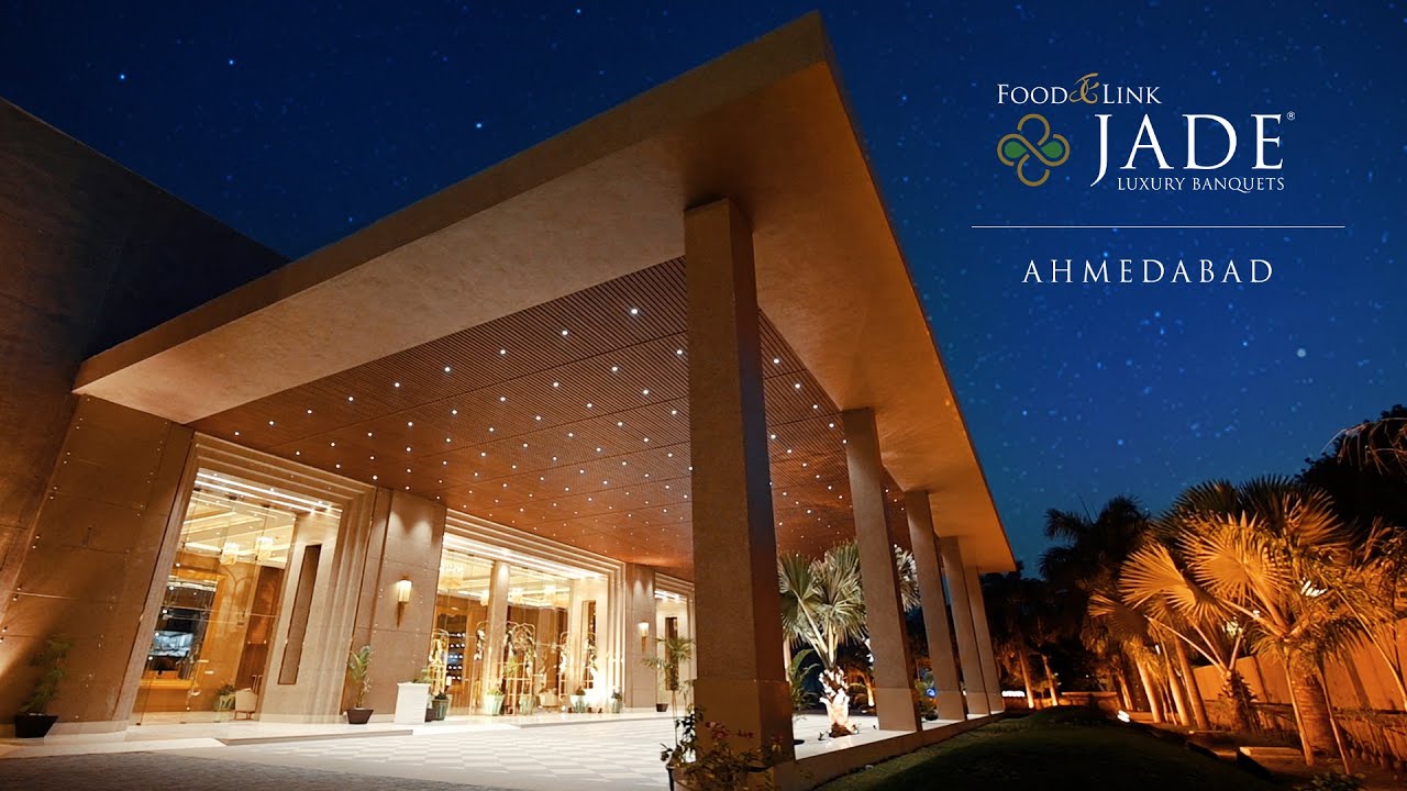 Here's the Destination | JADE Luxury Banquet Ahmedabad