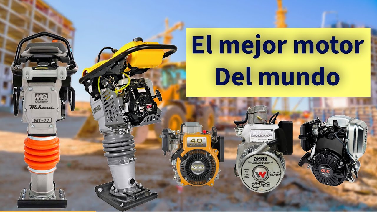 El mejor motor para tu bailarina compactadora, aquí te decimos cual.