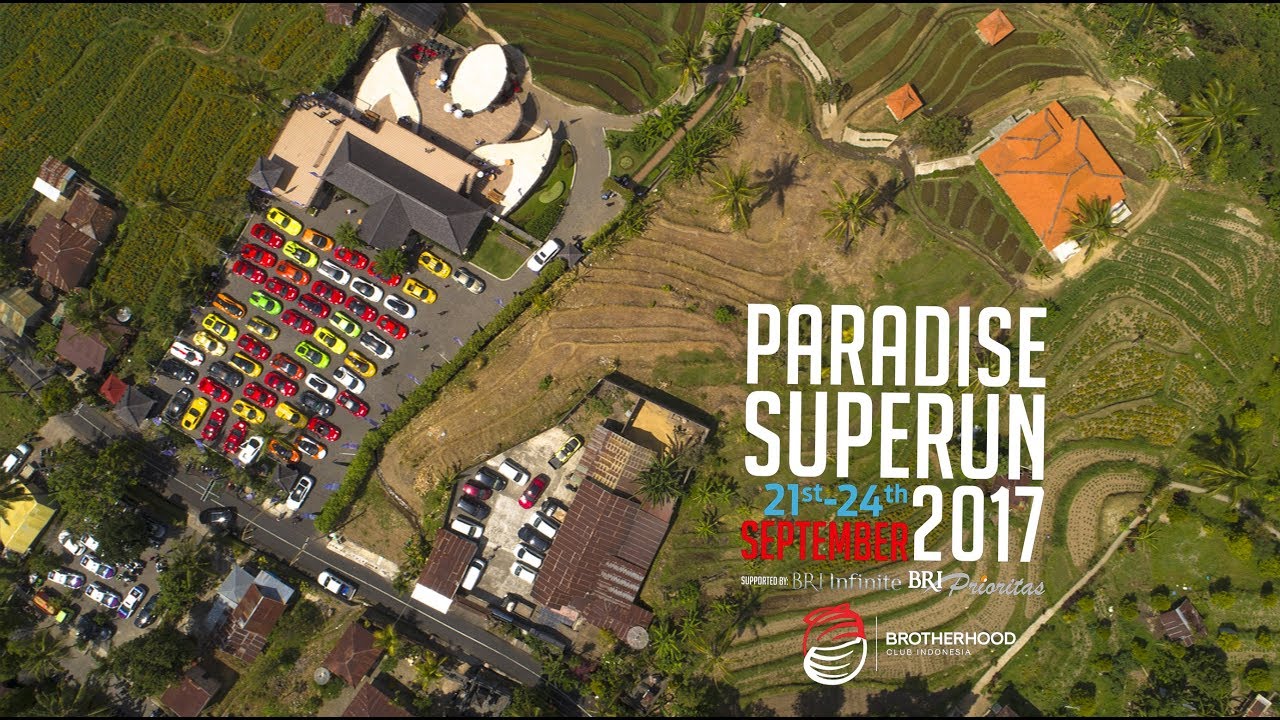 Brotherhood Club Indonesia Paradise Superun 2017 Bali Indonesia