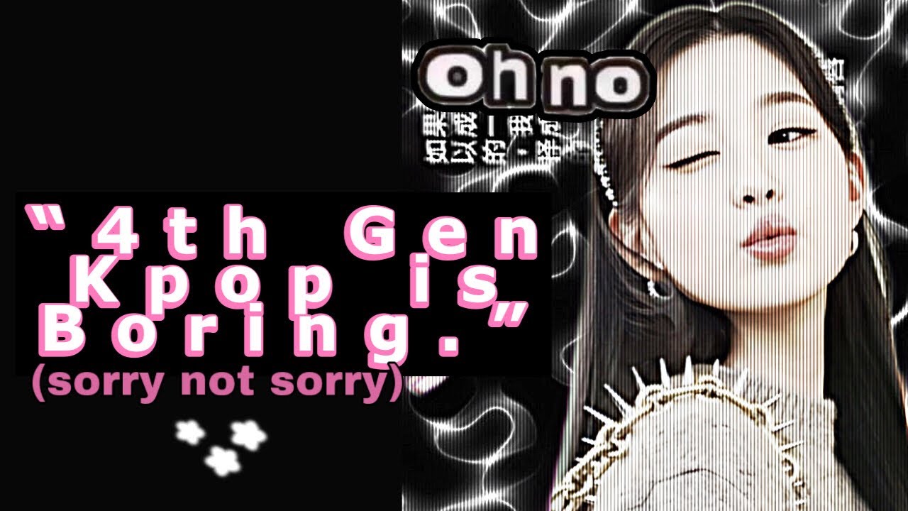 Почему четвертое поколение K-pop скучное