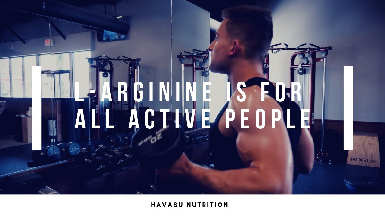 L ARGININE | Lean Muscle, Energy, Performance | Havasu Nutrition Supplements