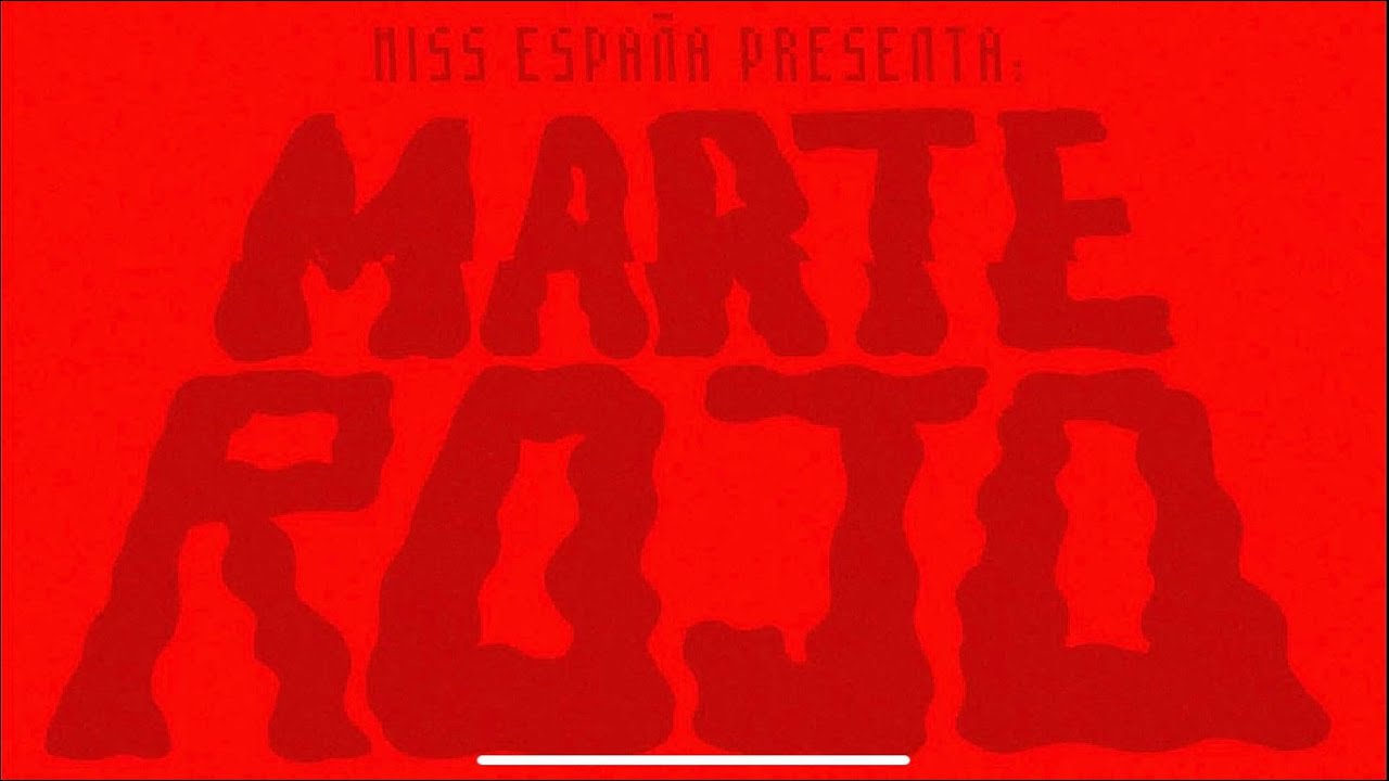 MISS ESPAÑA - Marte Rojo (Official Video)