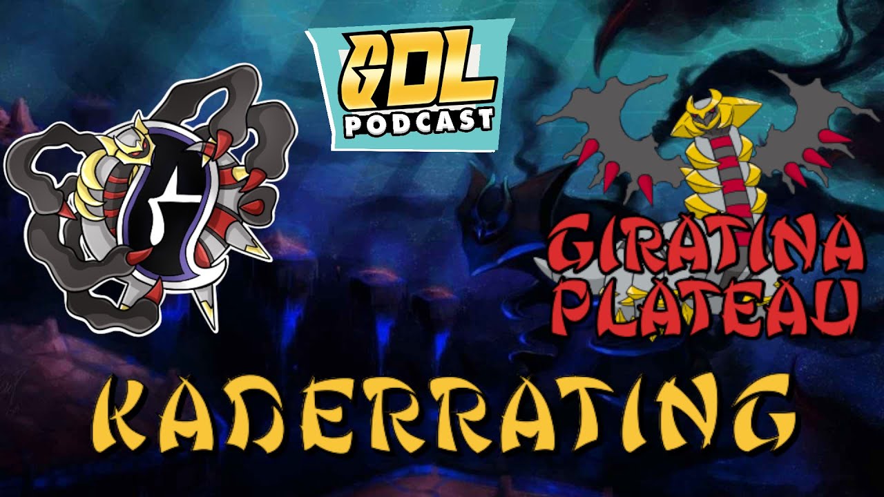 GDL S12 | Giratina Plateau | Kaderrating