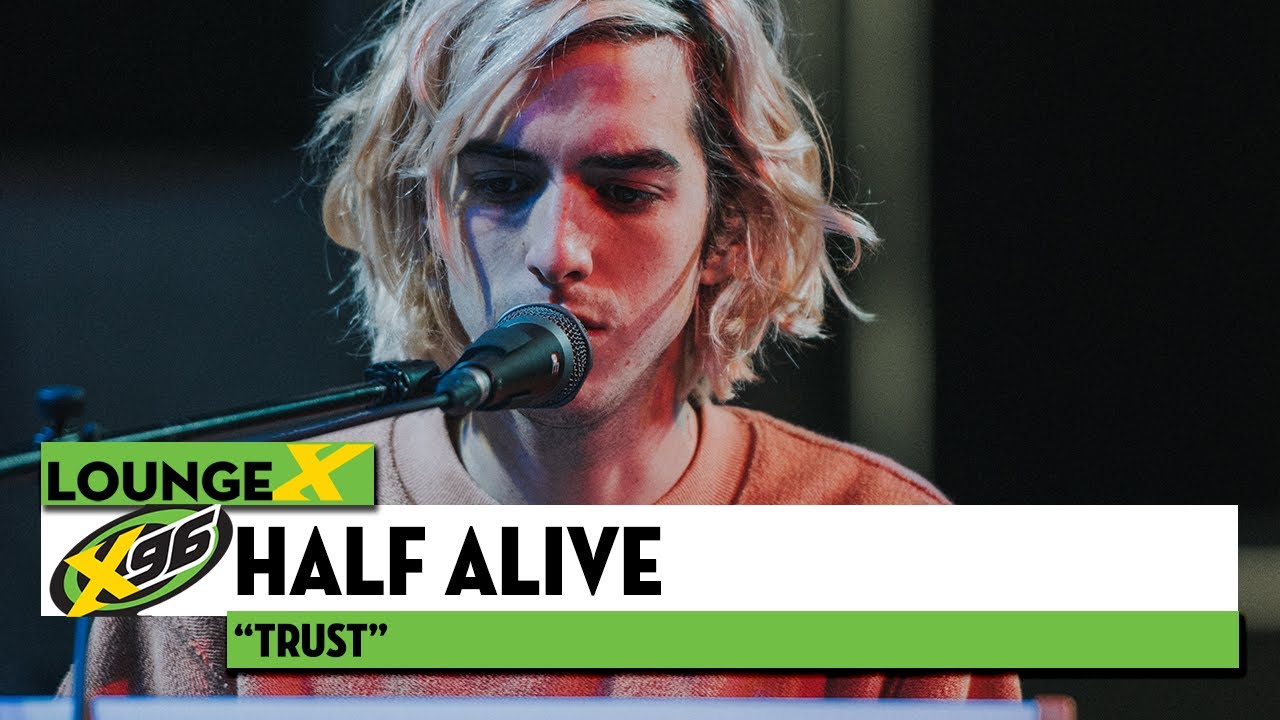 Half Alive 