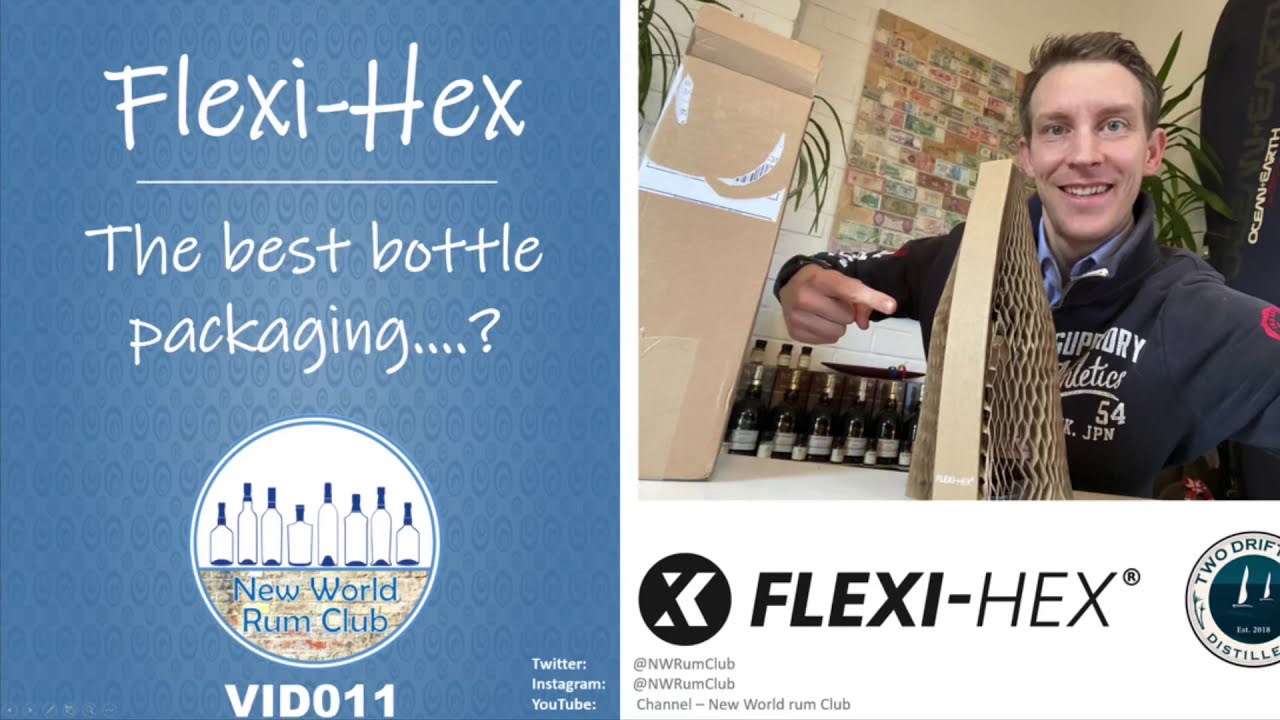 100 subscribers & FLEXI HEX - The best bottle packaging......? - NWRumClub - VID011