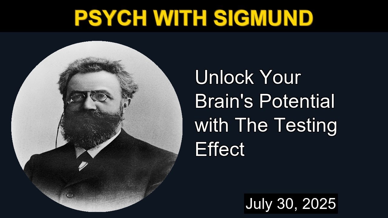Unlock Your Brain's Potential with The Testing Effect | Psych with Sigmund