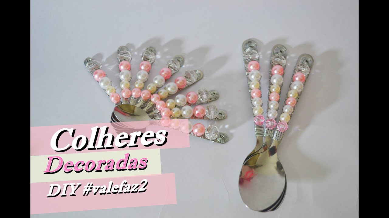 Colheres Decoradas com Pérolas I DIY I #valefaz2