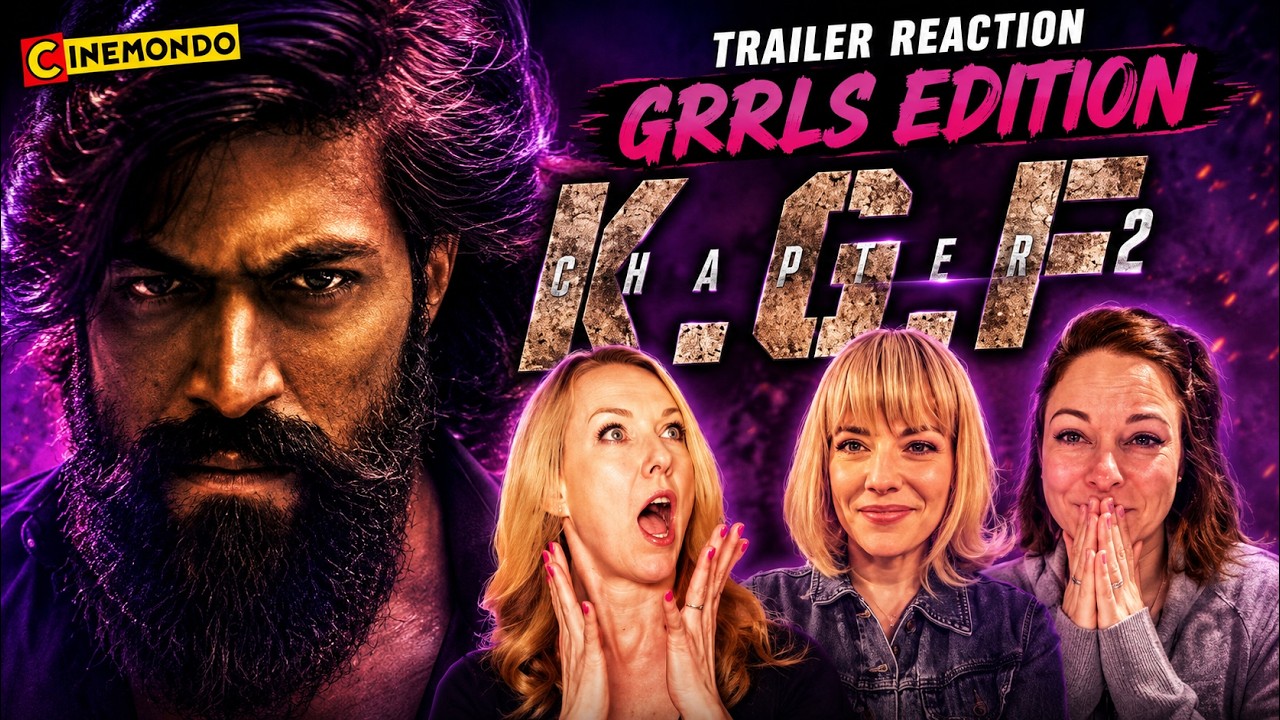 Реакция на трейлер KGF 2: GRRLS Edition! Rocking Star Yash!