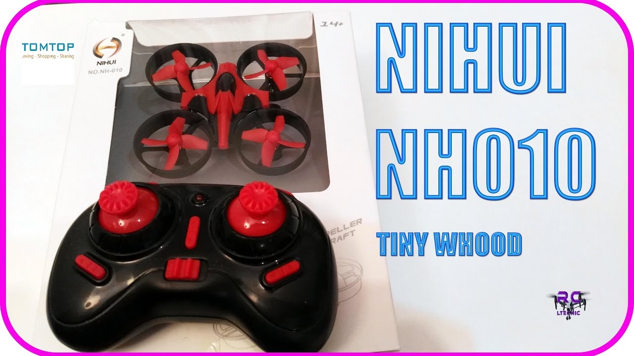 NIHUI NH010 tiny Whoop Tomtop