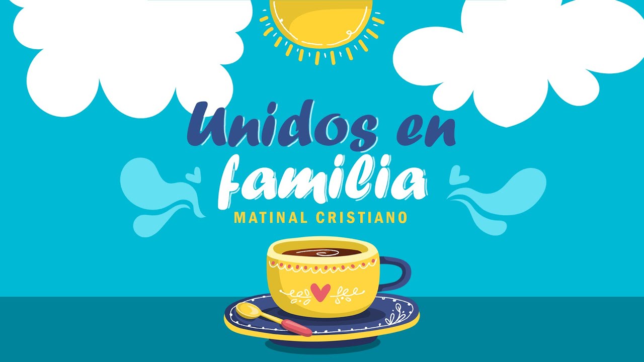 Acompáñenos en este servicio Matinal!