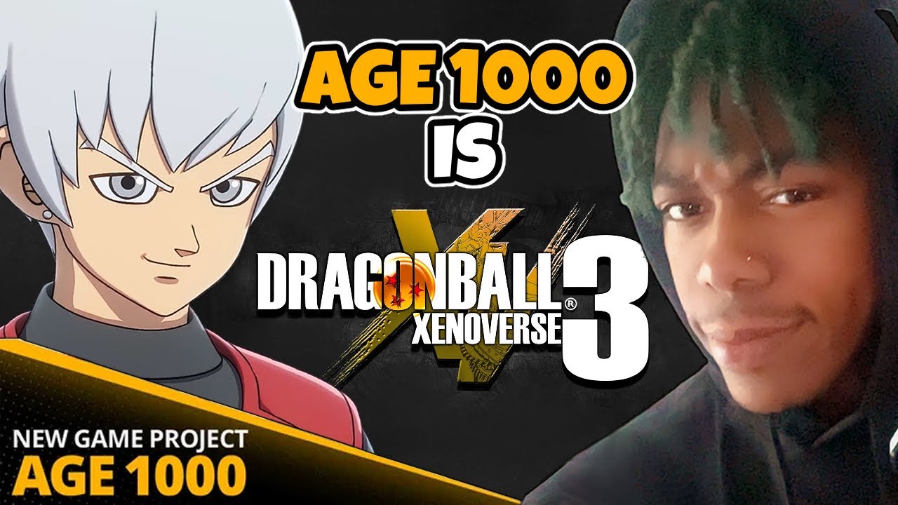 IS AGE 1,000 ACTUALLY DRAGONBALL XENOVERSE 3!?(REACTION)