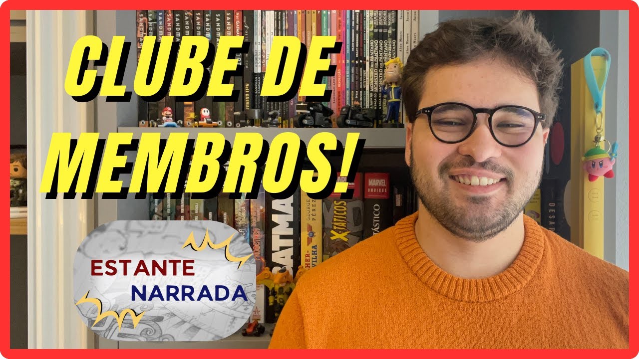 SEJA UM MEMBRO DO ESTANTE NARRADA!