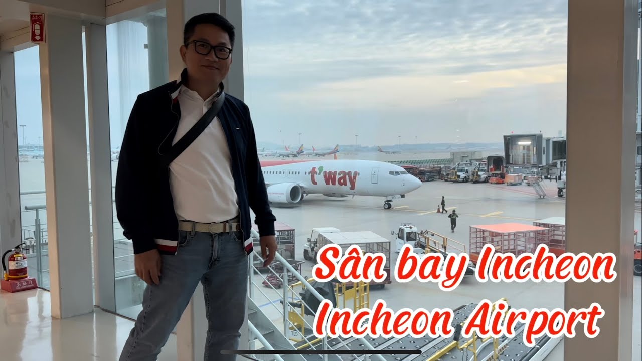 Review: S&acirc;n bay Incheon/ Incheon International Airport I Incheon I South Korea I Thang Vu