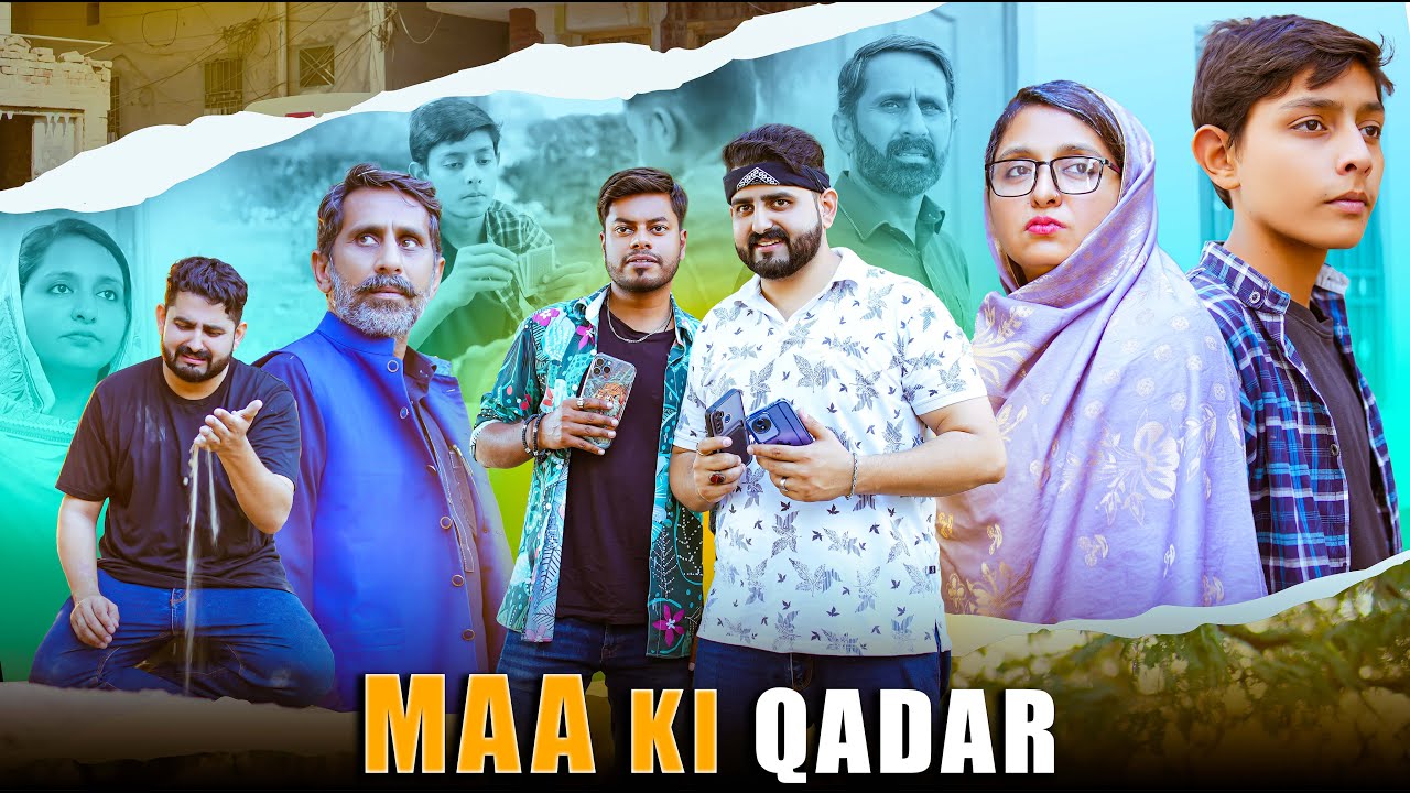 MAA KI QADAR | Maa Beta Story | Ateeb Shah
