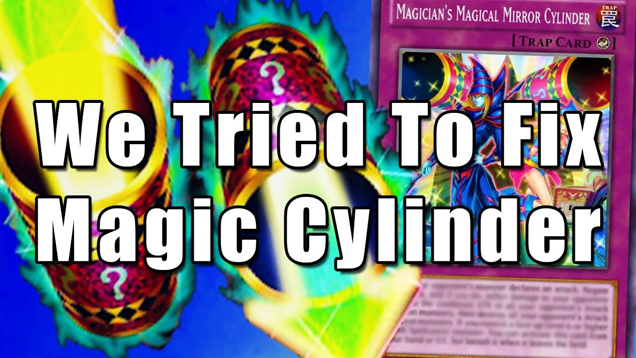 We Tried To Fix Magic Cylinder | Yu-Gi-Oh! ft. TheDuelLogs