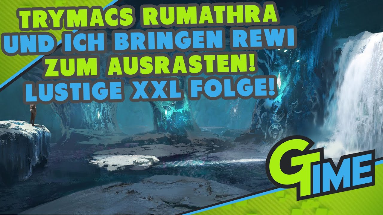 TRYMACS RUMATHRA & ICH BRINGEN REWI ZUM AUSRASTEN! - ARK SURVIVAL EVOLVED DEUTSCH | GAMERSTIME