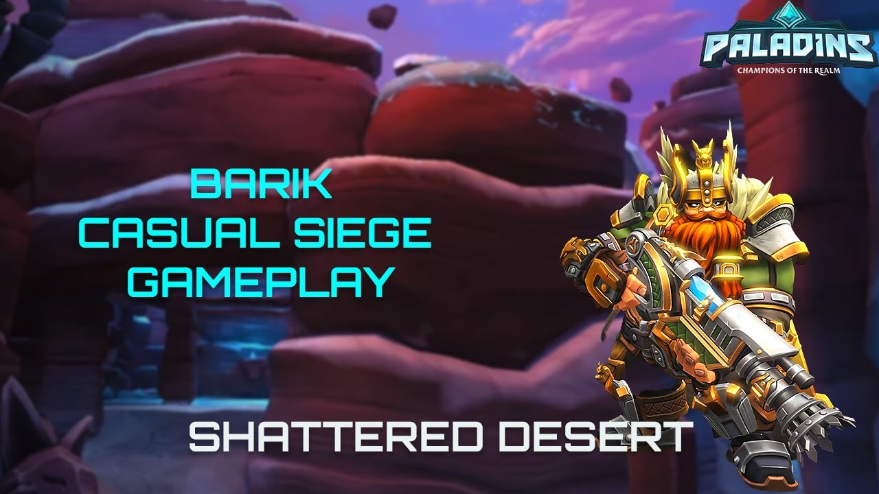 Barik Against Dredge  Point Spammer | Barik on Shattered Desert | Casual Siege | Paladins