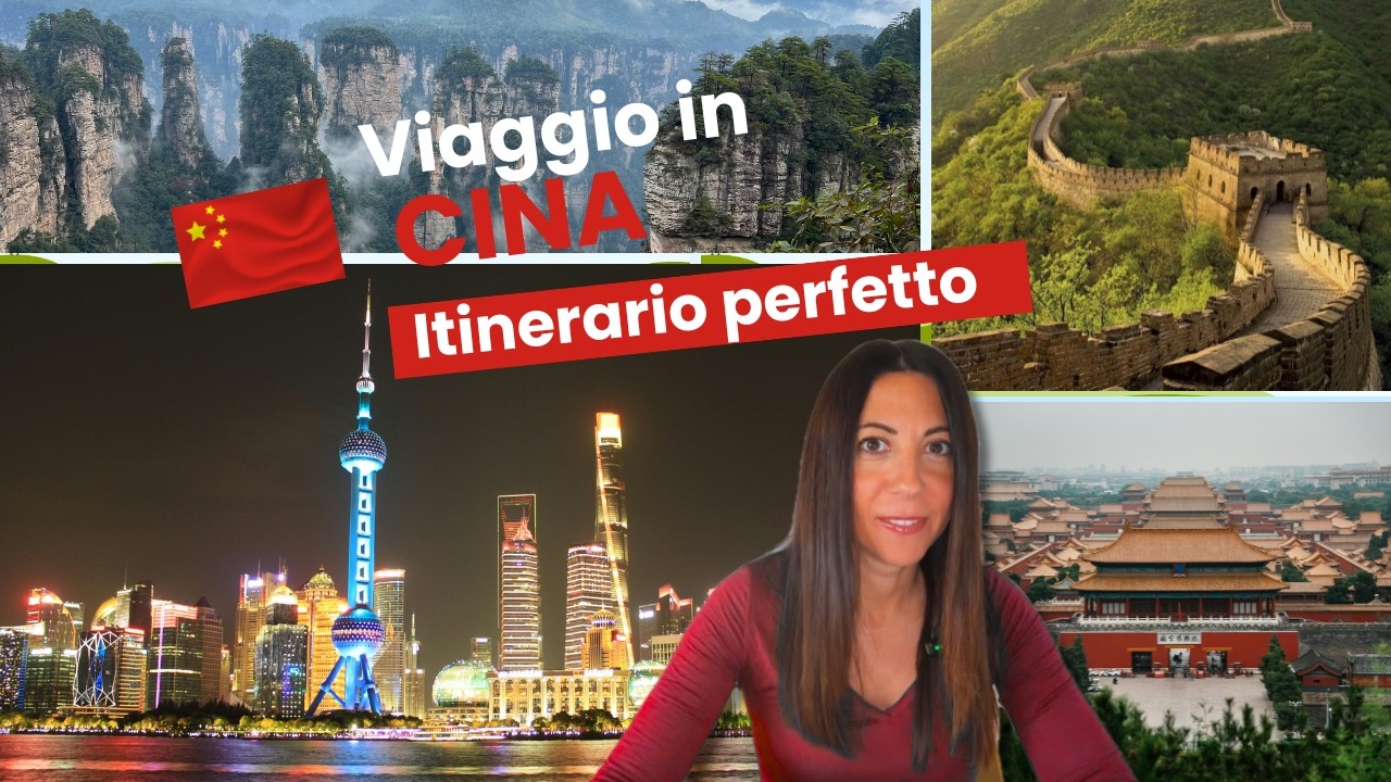 Cina: itinerario perfetto